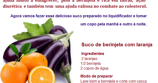 Como a berinjela potencializa o suco de laranja? - inspiração 2
