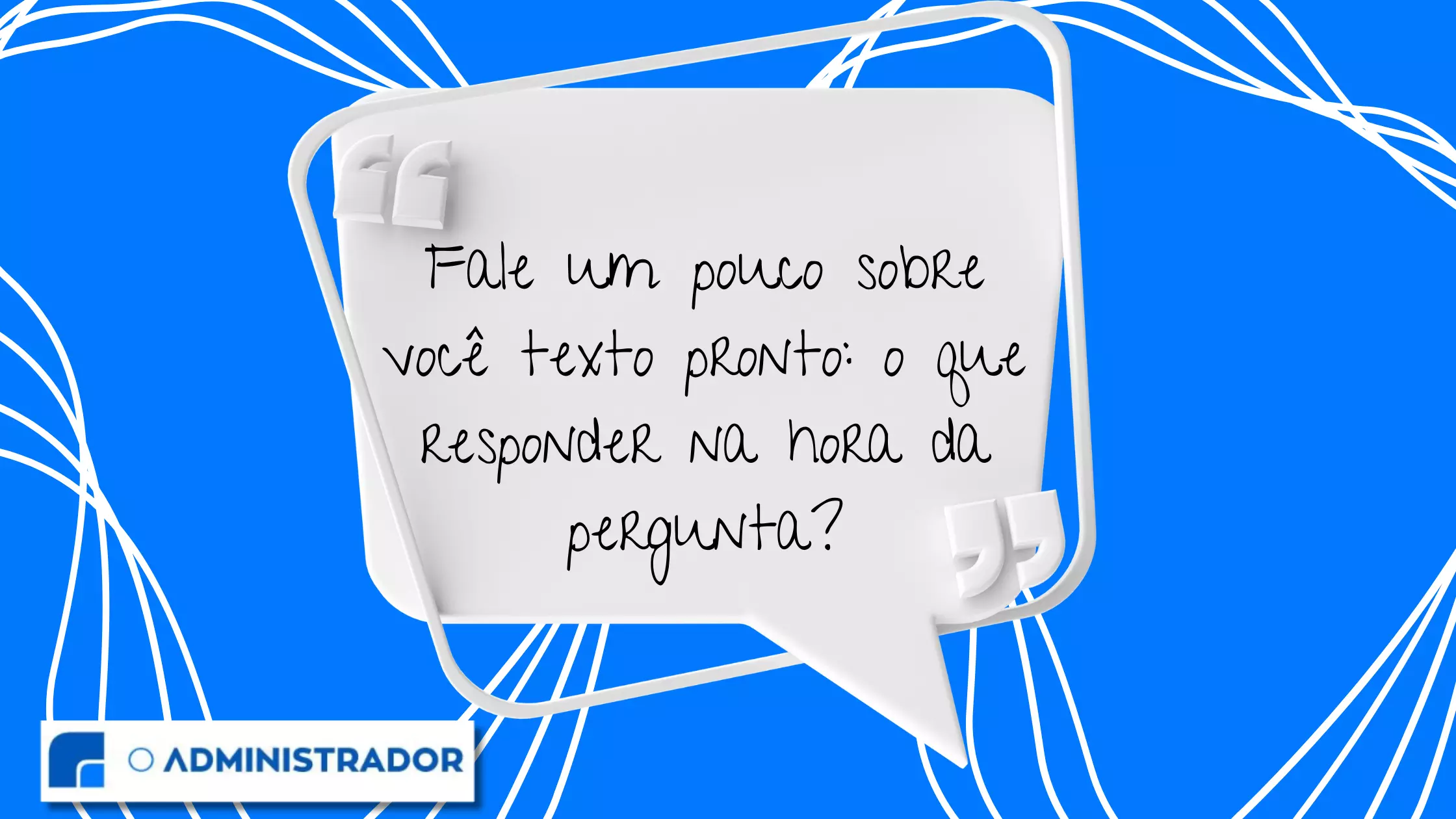 Como Adaptar Sua Resposta 'Fale Sobre Você' para Diferentes Vagas