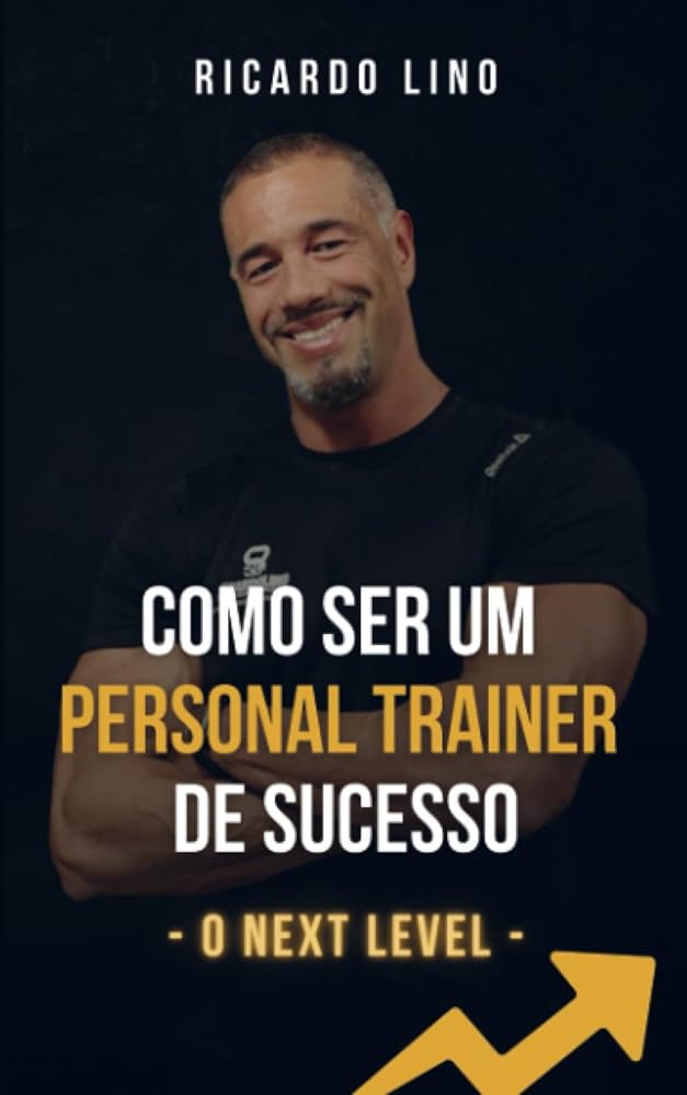 como ser um personal trainer de sucesso