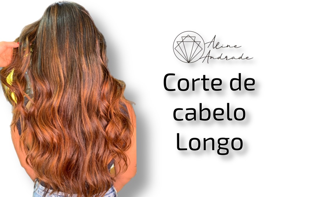 cortes de cabelo feminino longos