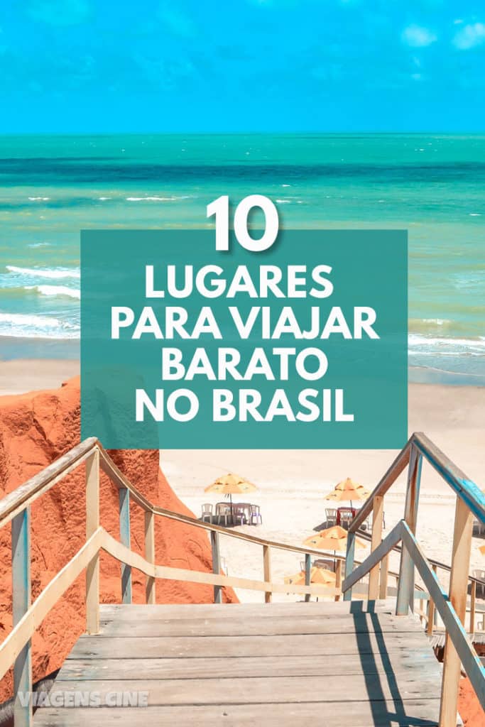 destinos baratos para viajar no Brasil