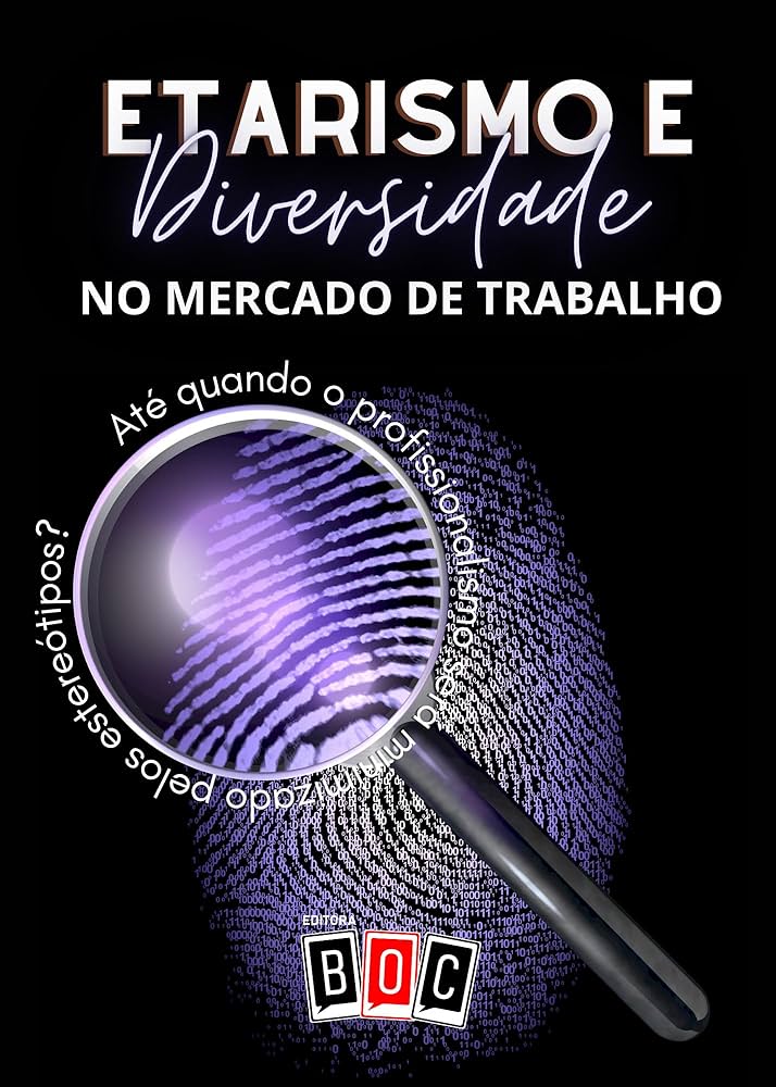etarismo no mercado de trabalho como superar