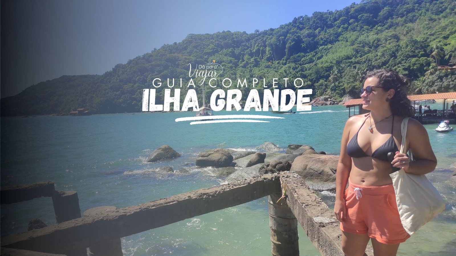 guia completo Ilha Grande RJ
