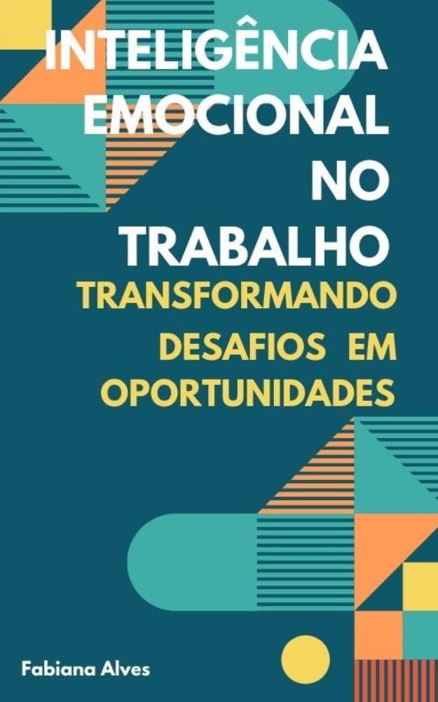 inteligência emocional no trabalho