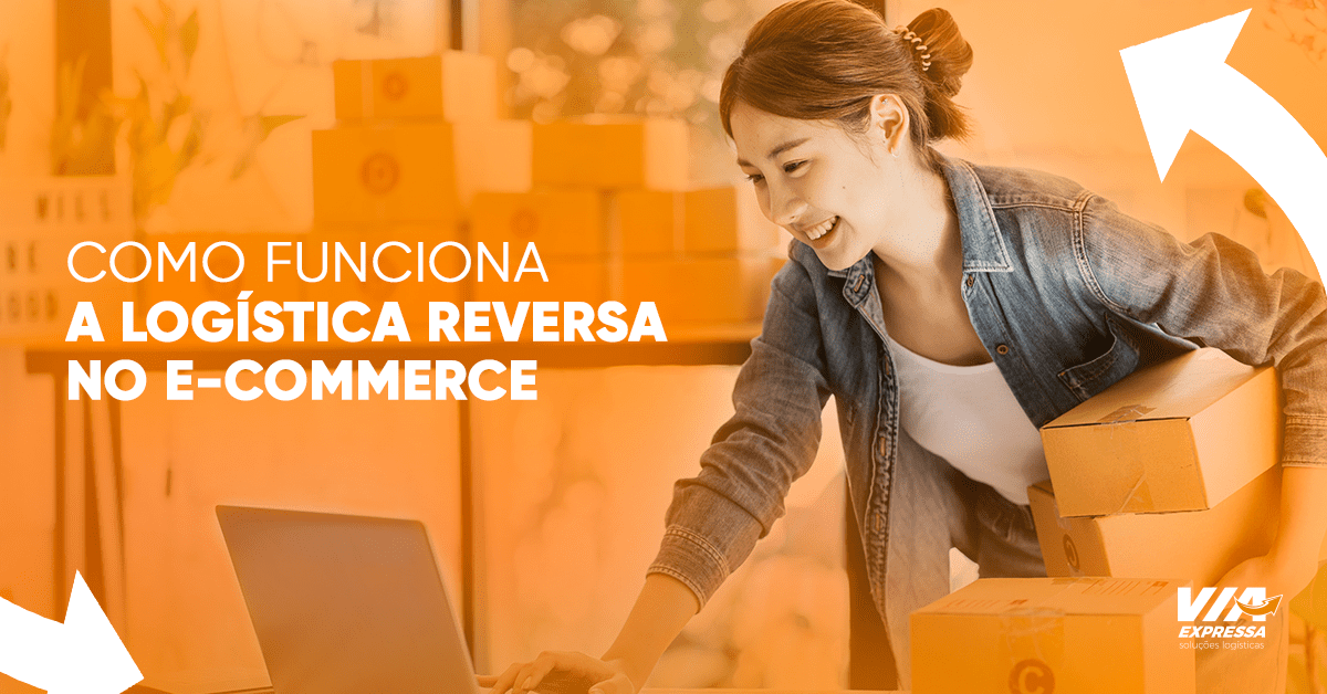 Guia Completo: Logística Reversa Pós-Consumo para E-commerce