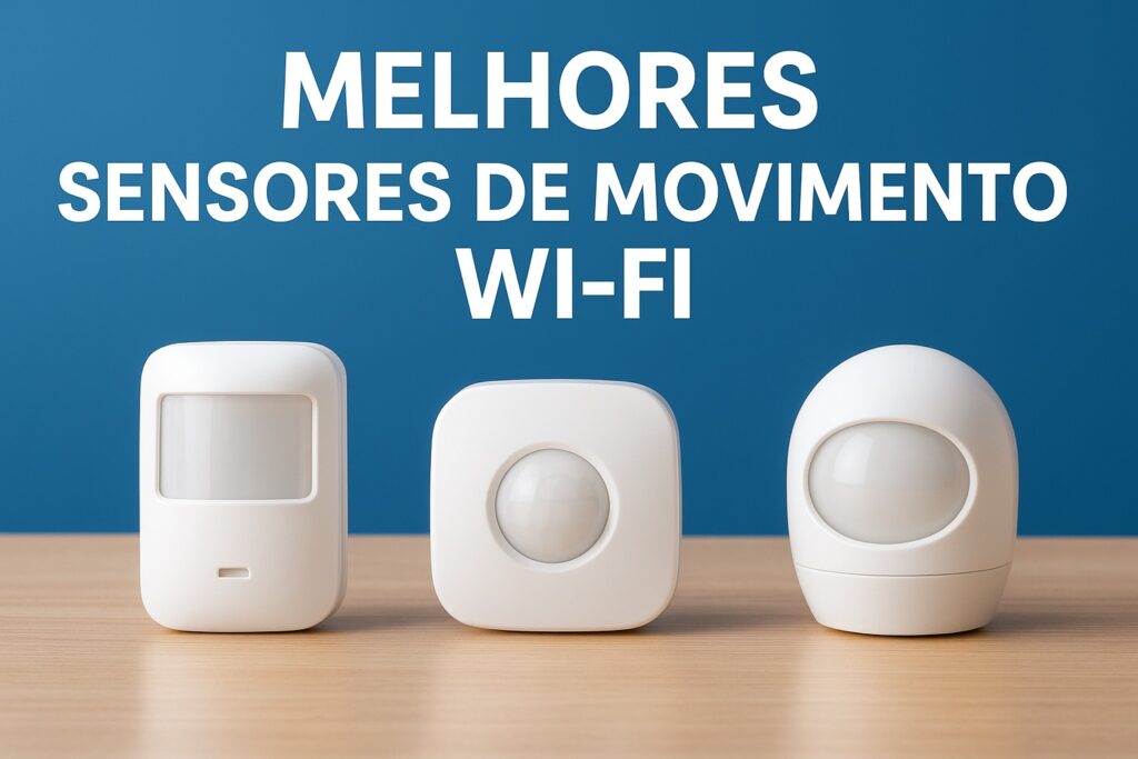 Como escolher o sensor de presença ideal para cada cômodo da sua casa