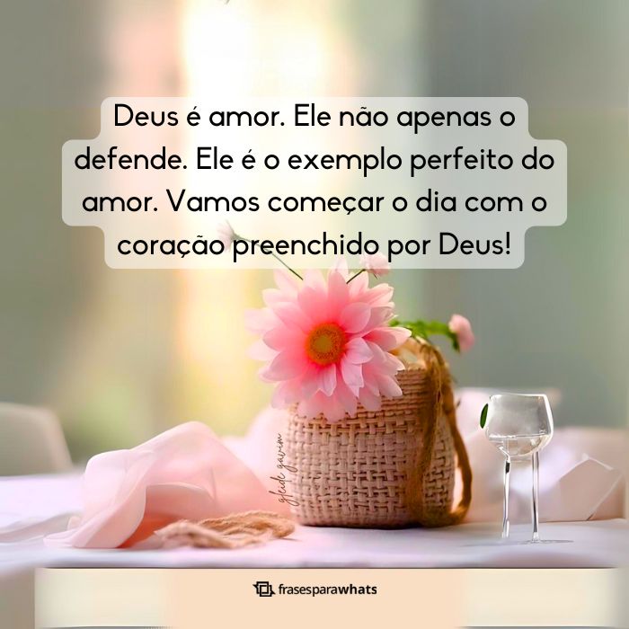 mensagem de bom dia de deus